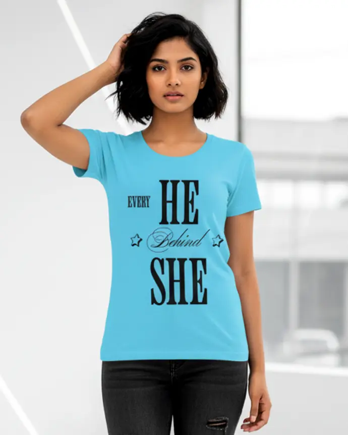 Dundri women’s round neck half sleeve t-shirt with bold “He Behind She” back print design